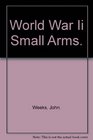 World War Ii Small Arms