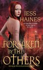 Forsaken By the Others (H & W Investigations, Bk 5)