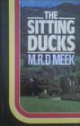 The Sitting Ducks