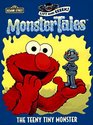 The Teeny Tiny Monster (Monster Tales)