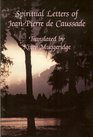 Spiritual Letters of JeanPierre De Caussade
