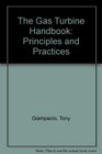 The Gas Turbine Handbook Principles and Practices