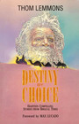 Destiny by Choice