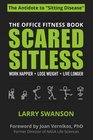 Scared Sitless The Office Fitness Book