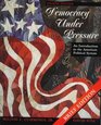 Democracy Under Pressure An Introduction to the American Political System  Brief Edtion