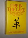Fire in the Lake The Vietnamese and the Americans in Vietnam