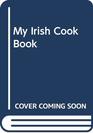My Irish Cookbook