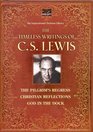 The Timeless Writings of C.S. Lewis: The Pilgrim's Regress, Christian Reflections, & God in the Dock (Inspirational Christian Library) Hardcover Book