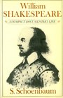 William Shakespeare A Compact Documentary Life