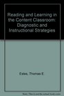 Reading and learning in the content classroom Diagnostic and instructional strategies