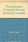 The Australian Financial Review Economic Update
