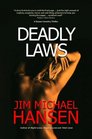 Deadly Laws (Bryson Coventry, Bk 4)