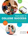 Your Guide to College Success Strategies for Achieving Your Goals