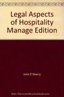 Legal Aspects of Hospitality Manage Edition