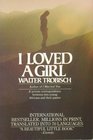 I loved a girl  a young man Young Africans speak  a private correspondence between two young Africans and their pastor