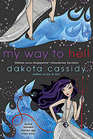 My Way to Hell (Hell, Bk 2)