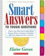 Smart Answers to Tough Questions What to Say When You're Asked About Fluency Phonics Grammar Vocabulary SSR Tests Support for ELLs and More