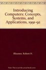 Introducing Computers Concepts Systems and Applications 199192