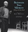 Between Two Silences: Talking With Peter Brook