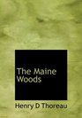 The Maine Woods