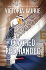Coached Red-Handed (A Cat & Gilley Life Coach Mystery)