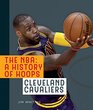 The NBA A History of Hoops Cleveland Cavaliers