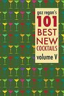 Gaz Regan's 101 Best New Cocktails