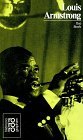 Louis Armstrong Mit Selbstzeugnissen und Bilddokumenten
