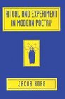 Ritual and Experiment in Modern Poetry