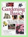 Gardening Basics How To Design Plant  Maintain Your Garden
