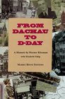 From Dachau to DDay