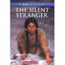 The Silent Stranger A Kaya Mystery
