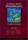 EvidenceBased Rehabilitation A Guide to Practice