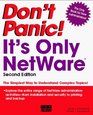 Don't Panic It's Only Netware It's Only Netware
