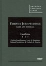 Feminist Jurisprudence Cases and Materials 4th