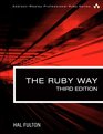 The Ruby Way Solutions and Techniques in Ruby Programming