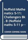Nuffield Mathematics 511 Challengers Bk B