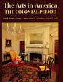 Arts in America  the Colonial Period
