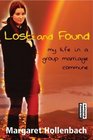 Lost and Found My Life in a Group Marriage Commune