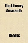 The Literary Amaranth