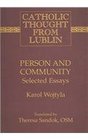 Person and Community Selected Essays