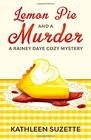 Lemon Pie and a Murder A Rainey Daye Cozy Mystery book 11