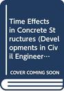 Time Effects in Concrete Structures