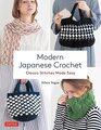 Modern Japanese Crochet Classic Stitches Made Easy