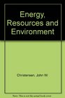 Energy resources and environment