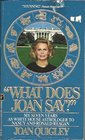 What Does Joan Say My Seven Years As White House Astrologer to Nancy and Ronald Reagan