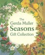 The Gerda Muller Seasons Gift Collection Spring Summer Autumn and Winter