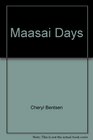 Masai Days