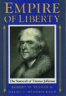 Empire of Liberty The Statecraft of Thomas Jefferson
