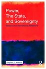 Power the State and Sovereignty Essays on International Relations